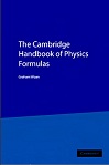 The Cambridge Handbook of Physics Formulas by Graham Woan